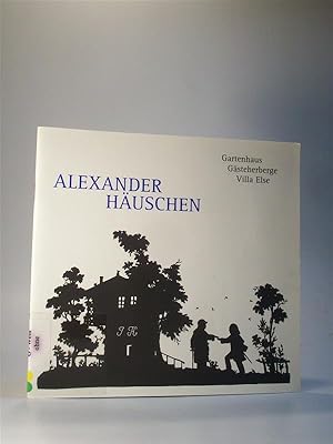 Bild des Verkufers fr Alexander Huschen. (Alexanderhuschen) Gartenhaus Gsteherberge Villa Else. Abschlu der Renovierung und Einweihung 16. September 2000 zum Verkauf von Adalbert Gregor Schmidt