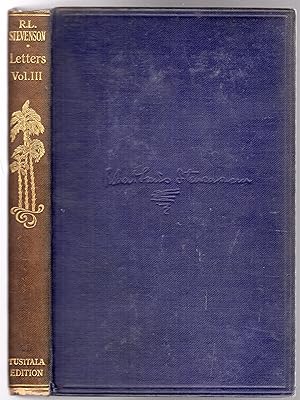 The Letters of Robert Louis Stevenson: Volume Three