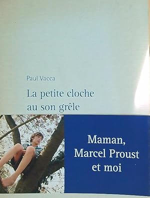 Image du vendeur pour La Petite cloche au son grele mis en vente par Librodifaccia