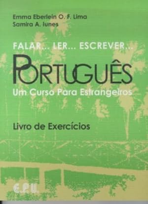 Seller image for Falar.Ler.Escrever.Portugues Exercicios: Um Curso Para Estrangeiros (Portuguese Edition) for sale by Pieuler Store