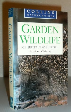 Image du vendeur pour Garden Wildlife of Britain & Europe mis en vente par Washburn Books