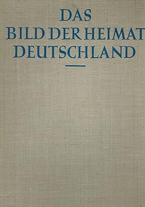 Seller image for Das Bild der Heimat Deutschland for sale by Clivia Mueller