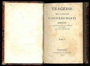 Tragedie. Edizione formata su quella di Milano del 1823 riveduta dall'Autore.