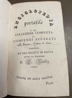 Enciclopedia portatile o sia collezione completa di compedi separati sulle Scienze, Lettere ed Arti.