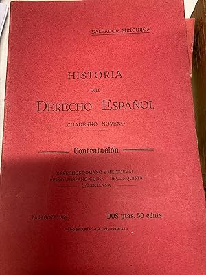 ELEMENTOS DE HISTORIA DEL DERECHO ESPAÑOL. CUADERNO NOVENO: CONTRATACION. DERECHOS ROMANO Y MEDIO...