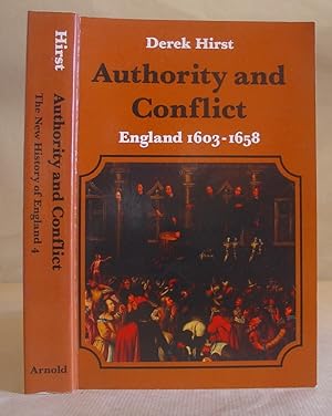 Bild des Verkufers fr Authority And Conflict - England 1603 - 1658 zum Verkauf von Eastleach Books