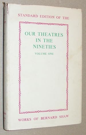 Our Theatre in the Nineties Volume I
