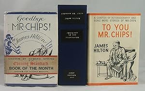 GOODBYE MR. CHIPS (First Edition Presented to the Novel's Illustrator -- with an Original Pen-And...