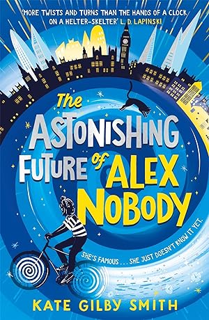 Image du vendeur pour The Astonishing Future of Alex Nobody mis en vente par moluna