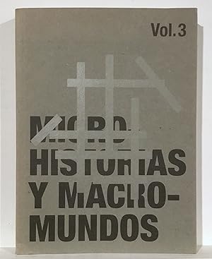 Imagen del vendedor de Microhistorias Y Macromundos, Volume 3 a la venta por Aeon Bookstore