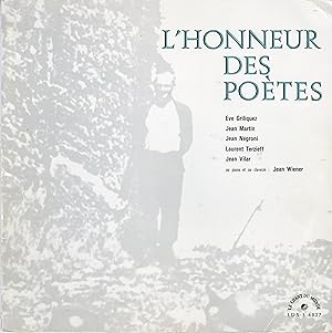 "L'HONNEUR DES POÈTES" Avec les voix de Eve GRILIQUEZ, Jean MARTIN, Jean NÉGRONI, Laurent TERZIEF...