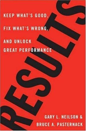 Immagine del venditore per Results: Keep What's Good, Fix What's Wrong and Unlock Great Performance venduto da WeBuyBooks