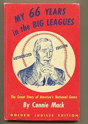 My 66 Years in the Big Leagues; The Great Story of America's National Game