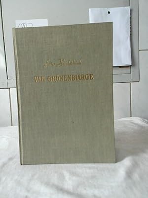 Van Grönenbiärge : Eine Auswahl aus den mundartlichen Aufsätzen 1910 - 1958. Hrsg. unter Mithilfe...