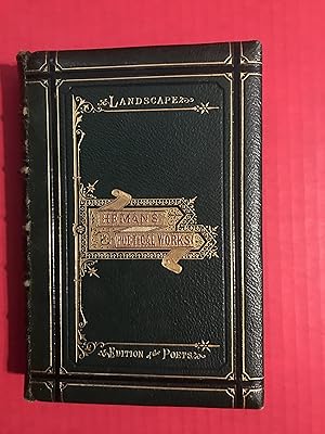 Imagen del vendedor de The Poetical Works Of Mrs F. Hemans. " Landscape Edition Of the Poets" a la venta por COVENANT HERITAGE LIBRIS