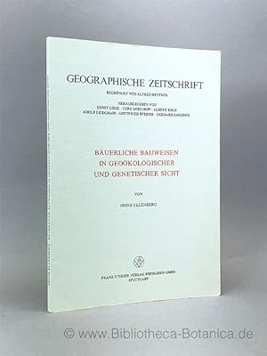 Bild des Verkufers fr Buerliche Bauweisen in geokologischer und genetischer Sicht. zum Verkauf von Bibliotheca Botanica