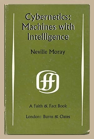 Seller image for Cybernetics: Machines with Intelligence for sale by Martin Harrison