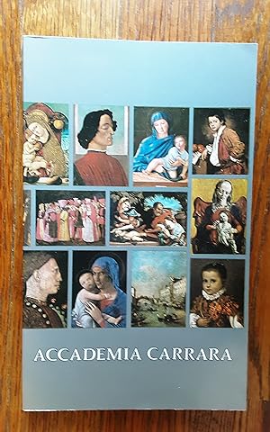 Seller image for Accademia Carrara di Belle Arti; Visitor's Guide and Catalogue of Paintings for sale by Lyon's Den Mystery Books & More