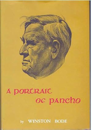 Bild des Verkufers fr A PORTRAIT OF PANCHO.; The Life of a Great Texas: J. Frank Dobie zum Verkauf von High-Lonesome Books
