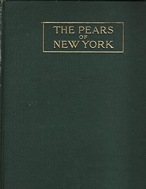 The Pears of New York: Report of the New York Agricultural Experiment Station for the Year 1921, ...