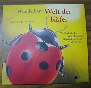 Image du vendeur pour Wunderbare Welt der Kfer. mis en vente par Antiquariat Carl Wegner