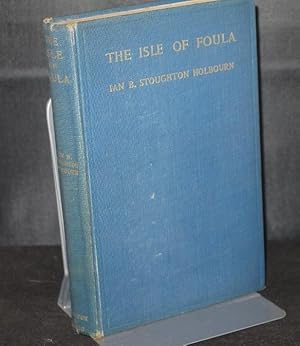 Seller image for The Isle of Foula for sale by Richard Thornton Books PBFA