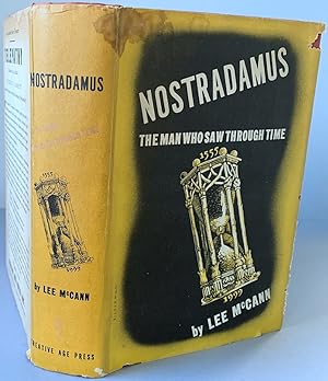 Seller image for Nostradamus, The Man Who Saw Through Time for sale by Old Books O'Mac