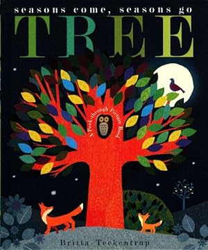 Seller image for Tree : Seasons Come, Seasons Go for sale by GreatBookPricesUK