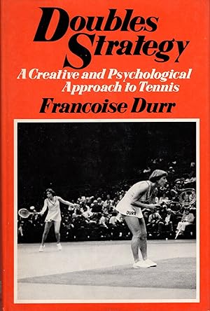 Seller image for Doubles Strategy: A Creative and Psychological Approach to Tennis for sale by Gadzooks! Books!