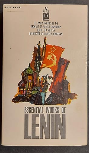 Essential Works of Lenin: "What Is to Be Done?" and Other Writings