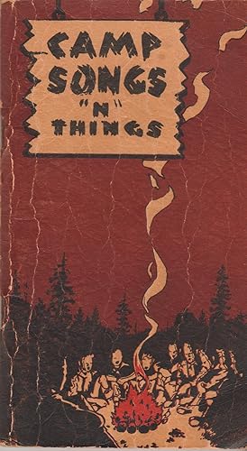 Seller image for Camp Songs N Things: Contains Music, Stuntz, Phun and the Melodies of the Lyrics in "Camp Songs", A Companion Book By the Same Publishers for sale by BookOrders