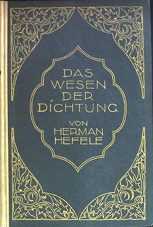 Bild des Verkufers fr Das Wesen der Dichtung. zum Verkauf von books4less (Versandantiquariat Petra Gros GmbH & Co. KG)