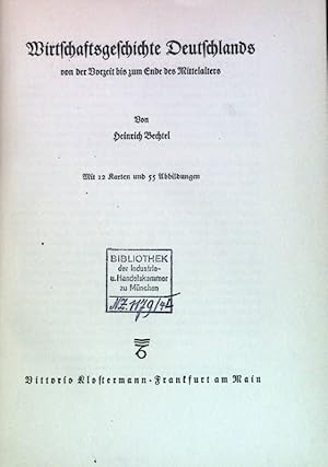 Imagen del vendedor de Wirtschaftsgeschichte Deutschlands: von der Vorzeit bis zum Ende des Mittelalters. Grodeutsche Schriften, Band 3 a la venta por books4less (Versandantiquariat Petra Gros GmbH & Co. KG)