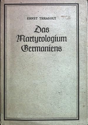 Bild des Verkufers fr Das Martyrologium Germaniens. zum Verkauf von books4less (Versandantiquariat Petra Gros GmbH & Co. KG)