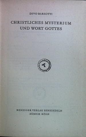 Bild des Verkufers fr Christliches Mysterium und Wort Gottes. zum Verkauf von books4less (Versandantiquariat Petra Gros GmbH & Co. KG)