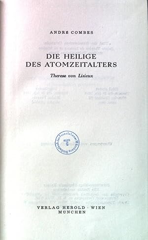 Bild des Verkufers fr Die Heilige des Atomzeitalters: Therese von Lisieux. zum Verkauf von books4less (Versandantiquariat Petra Gros GmbH & Co. KG)