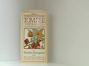 Seller image for Tombee : Portrait of a Cotton Planter for sale by Book Broker