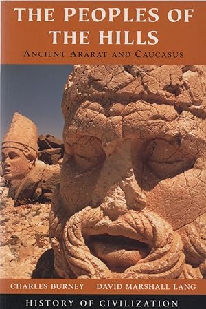 Immagine del venditore per The Peoples of the Hills: Ancient Ararat and Caucasus venduto da Cider Creek Books