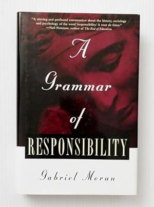 Bild des Verkufers fr A Grammar of Responsibility zum Verkauf von Adelaide Booksellers