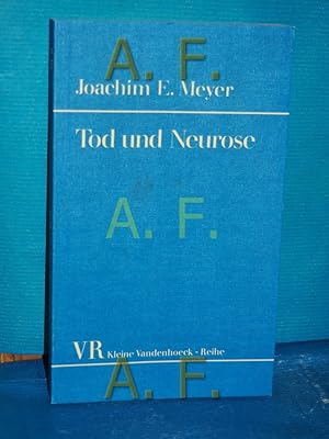Image du vendeur pour Tod und Neurose (Kleine Vandenhoeck-Reihe 374) mis en vente par Antiquarische Fundgrube e.U.