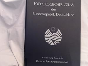 Bild des Verkufers fr Hydrologischer Atlas der Bundesrepublik Deutschland. Karten und Erluterungen. Herausgegeben im Auftrag der Deutschen Forschungsgemeinschaft. Gesamtleitung: Reiner Keller. zum Verkauf von Antiquariat Kelifer