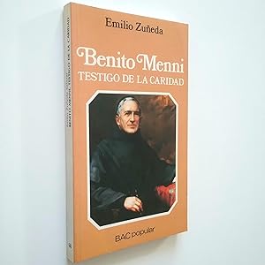 Seller image for Benito Menni. Testigo de la caridad for sale by MAUTALOS LIBRERA