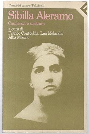 Seller image for Sibilla Aleramo: Coscienza e scrittura. for sale by City Basement Books