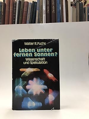 Seller image for Leben unter fernen Sonnen? Wissenschaft und Spekulation for sale by Der Buchfreund