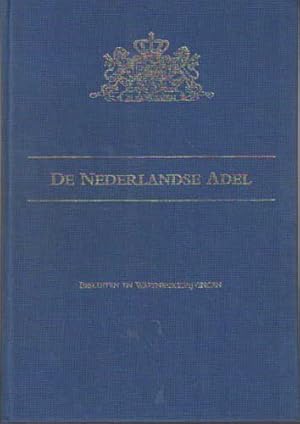 De Nederlandse adel. Besluiten en wapenbeschrijvingen. Hoge raad van adel