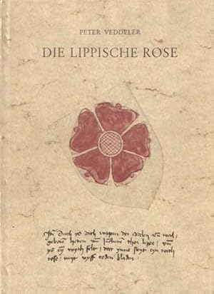 Die lippische Rose, Entstehung und Entwicklung des lippischen Wappens bis zur Gegenwart
