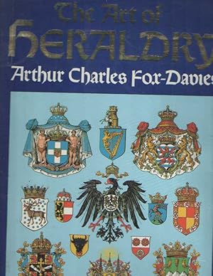 Seller image for The Art of Heraldry: An Encyclopaedia of Armory for sale by Bij tij en ontij ...
