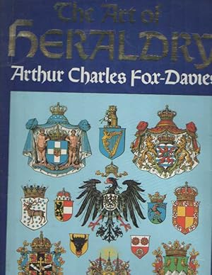 Imagen del vendedor de The Art of Heraldry: An Encyclopaedia of Armory a la venta por Bij tij en ontij ...