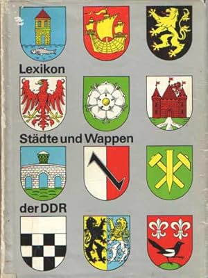 Lexikon der Städte und Wappen der Deutschen Demokratischen Republik (DDR)