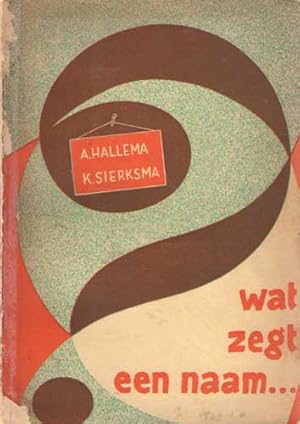 Imagen del vendedor de Wat zegt een naam. Deel I: Scheld-, schimp- en spotnamen, voorheen en thans. Deel II: Bijnamen of het alias als persoons- en naamsonderscheiding. Deel III: Humor en satyre in Friesche en Noordbrabantsche persoons- en bijnamen. Deel IV: De traditie der voornamen a la venta por Bij tij en ontij ...